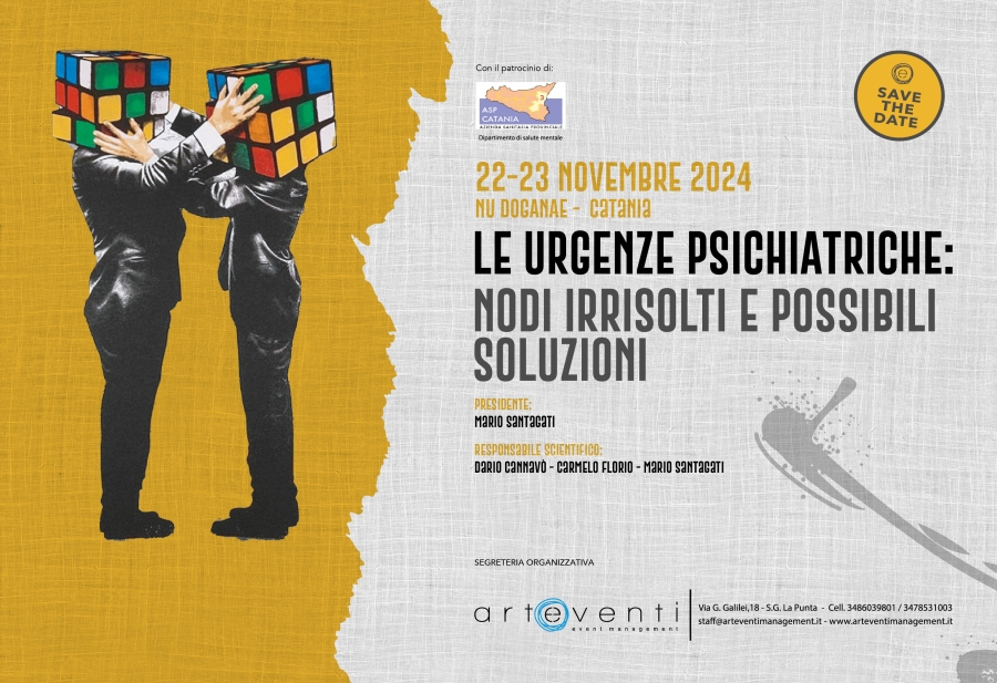 LE URGENZE PSICHIATRICHE: NODI IRRISOLTI E POSSIBILI SOLUZIONI - 22/23 NOVEMBRE 2024 - NÜ DOGANAE - CATANIA